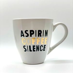 Boston Warehouse Aspirin Coffee Silence Mug